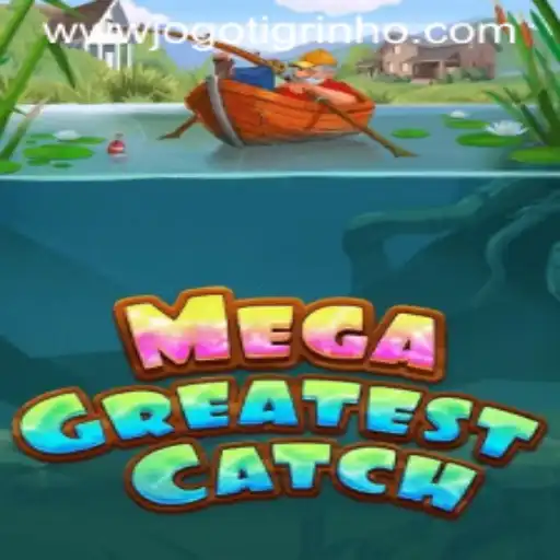 Discover the Exciting World of MegaGreatestCatch